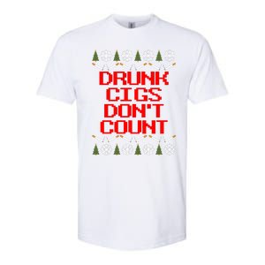 Drunk Cigs DonT Count Ugly Christmas Outfit Funny Softstyle® CVC T-Shirt