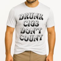 Drunk Cigs Don't Count Performance Shirt