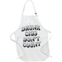 Drunk Cigs Don't Count Apron