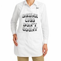 Drunk Cigs Don't Count Apron