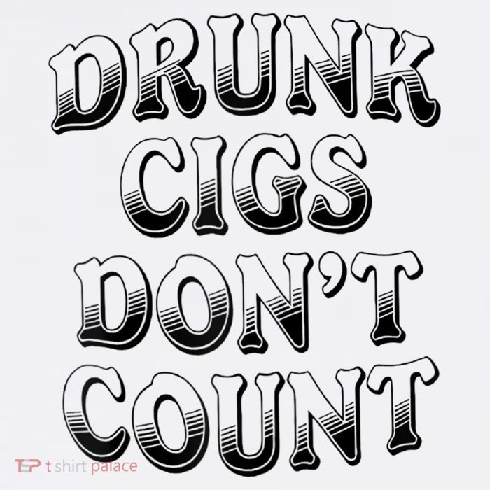 Drunk Cigs Don't Count Beanie