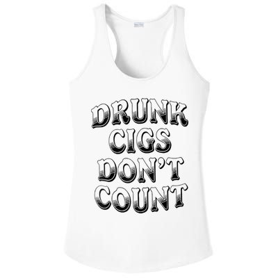 Drunk Cigs Don't Count Ladies PosiCharge Competitor Racerback Tank