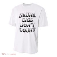 Drunk Cigs Don't Count Youth Performance Sprint T-Shirt