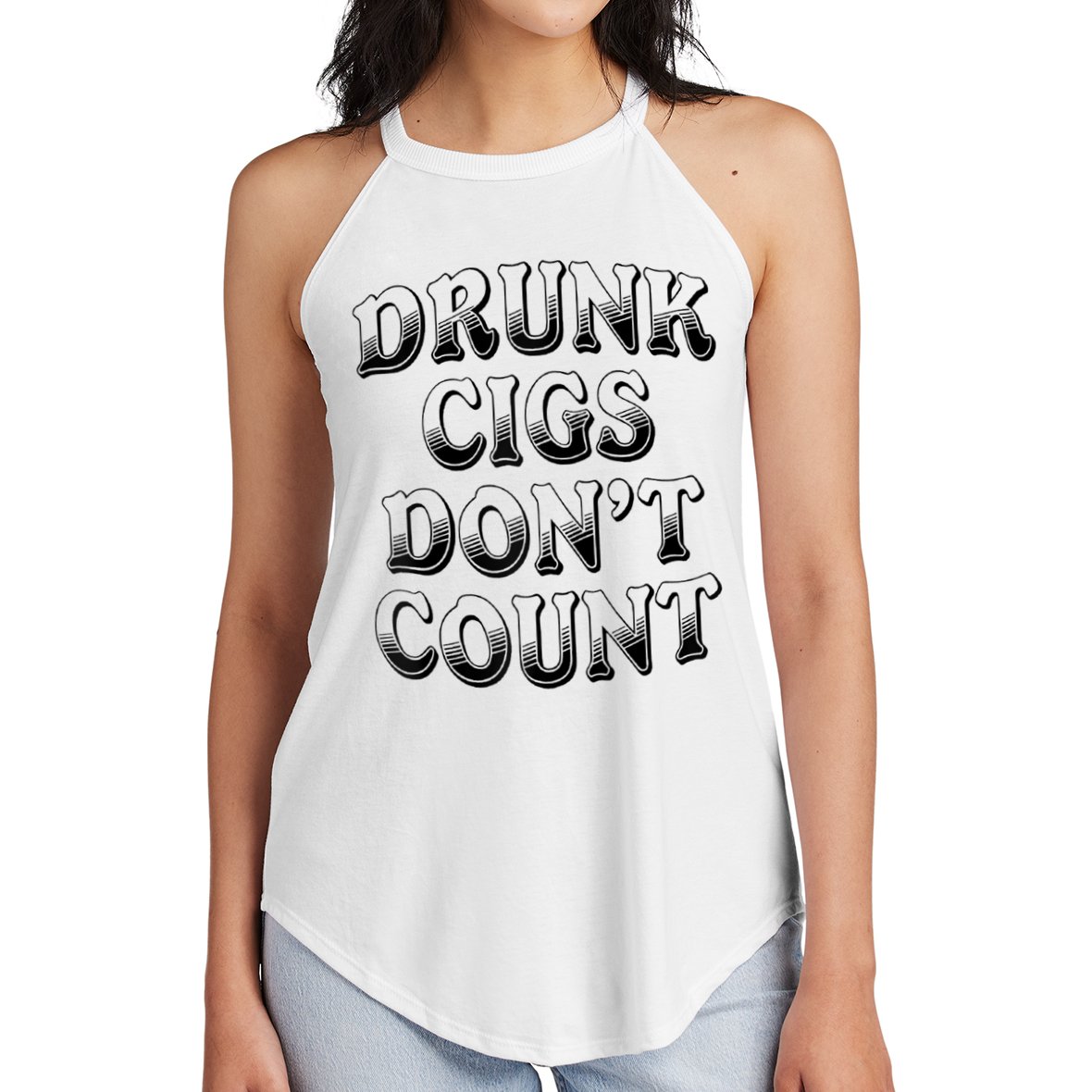 Drunk Cigs Don't Count Women's Perfect Tri Rocker Tank