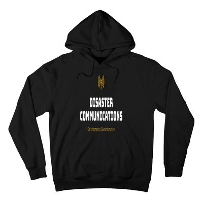 Disaster Communications Hoodie