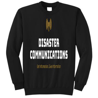 Disaster Communications Sweatshirt