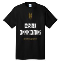 Disaster Communications Tall T-Shirt