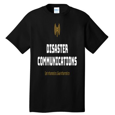 Disaster Communications Tall T-Shirt