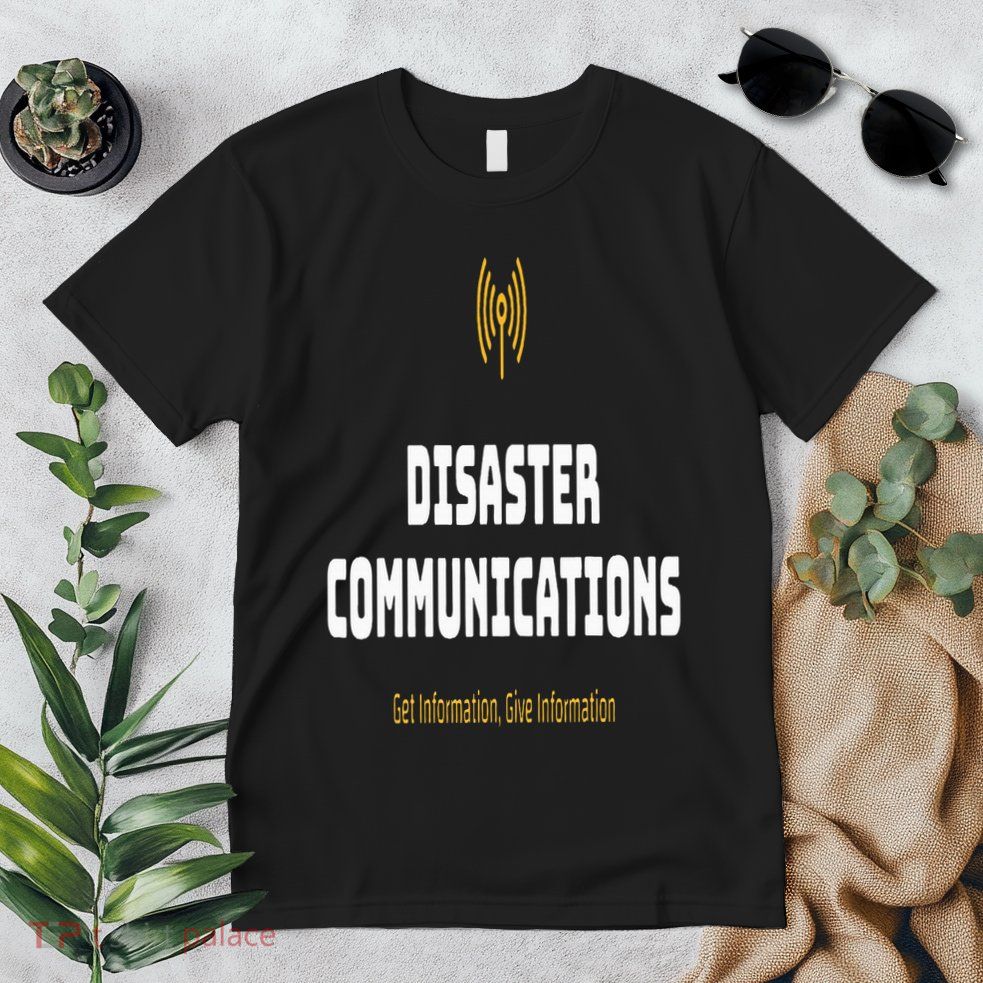 Disaster Communications Premium T-Shirt