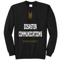 Disaster Communications Tall Sweatshirt