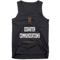 Disaster Communications Tank Top