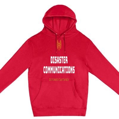 Disaster Communications Premium Pullover Hoodie