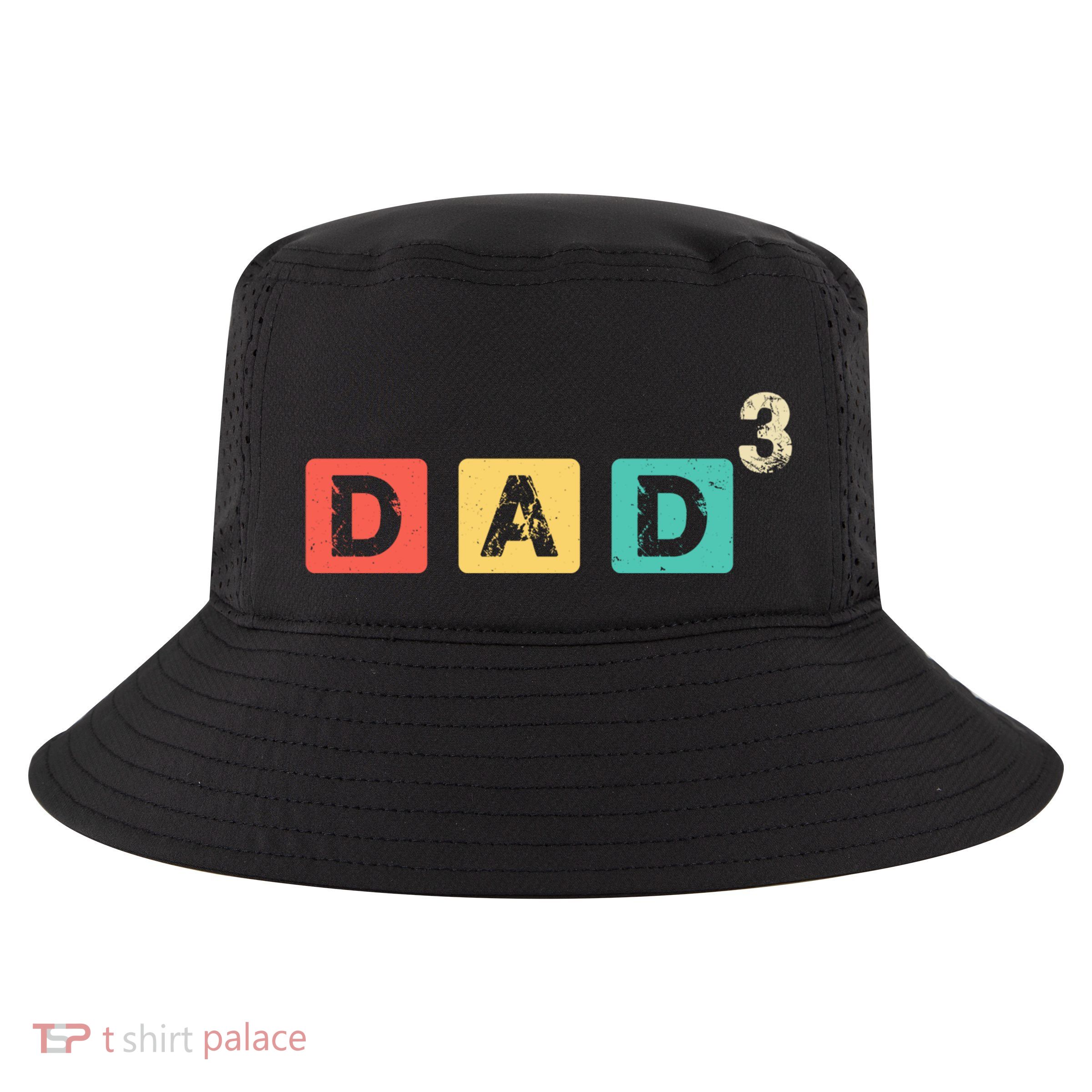 Dad Cubed Dad Of Three Father’S Day Funny Gift Cool Comfort Performance Bucket Hat