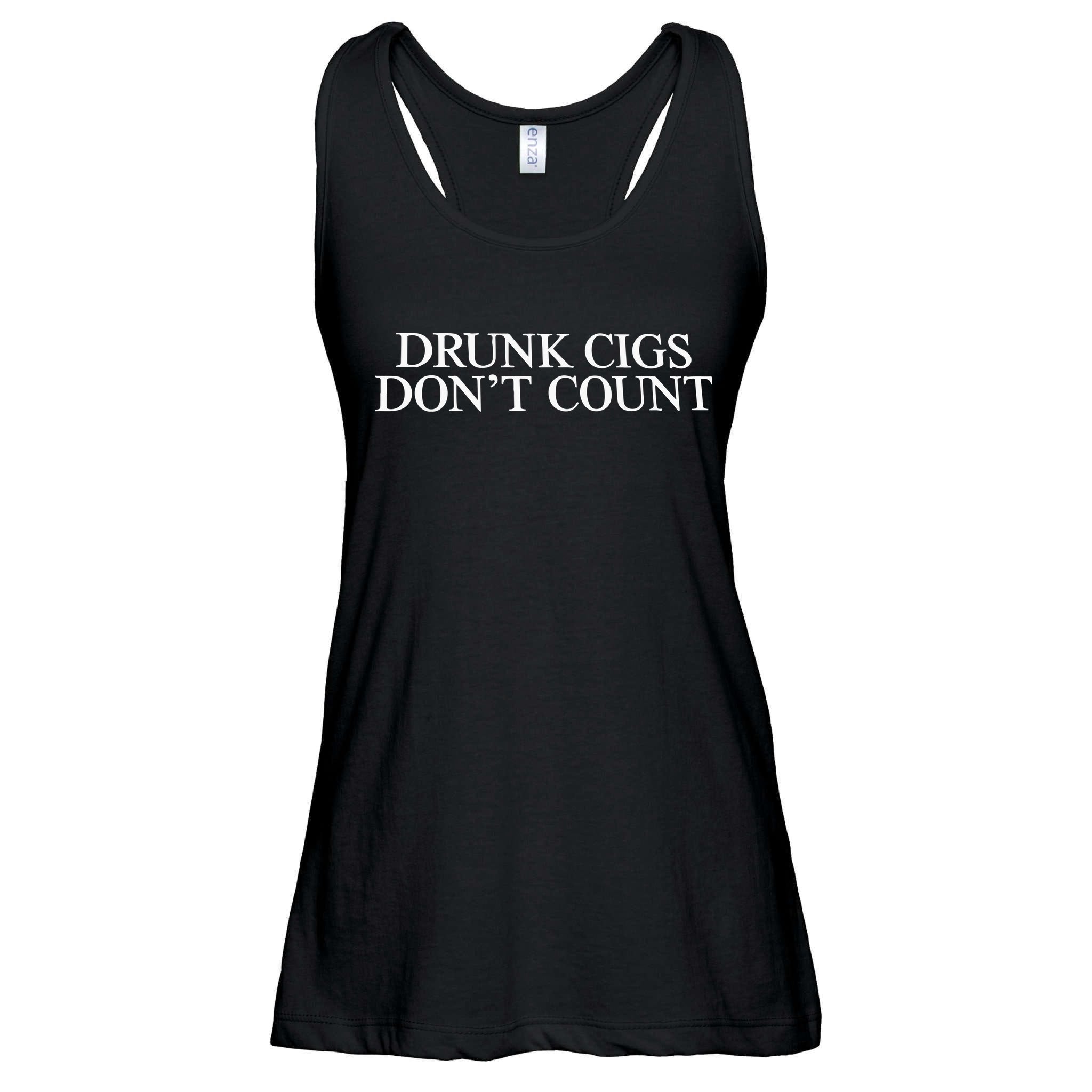 Drunk Cigs Don’t Count Ladies Essential Flowy Tank