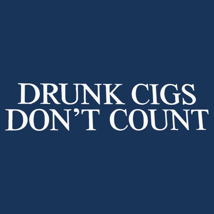 Drunk Cigs Don’t Count Infant Baby Jersey Bodysuit