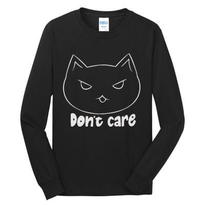 Dont Care Tall Long Sleeve T-Shirt