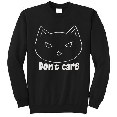 Dont Care Tall Sweatshirt