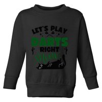 Darts & Cats  Dartboard Funny Dart Player Team Darts Player  Toddler Sweatshirt