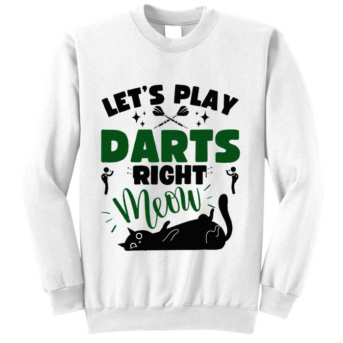 Darts & Cats  Dartboard Funny Dart Player Team Darts Player  Sweatshirt