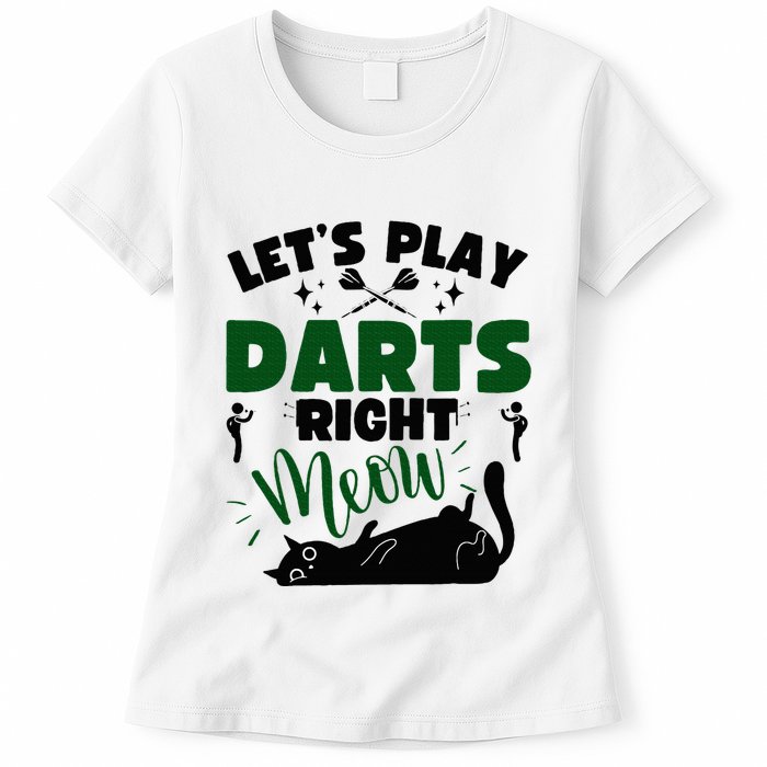 Darts & Cats  Dartboard Funny Dart Player Team Darts Player  Womens T-Shirt