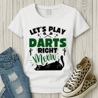 Darts & Cats  Dartboard Funny Dart Player Team Darts Player  Womens T-Shirt