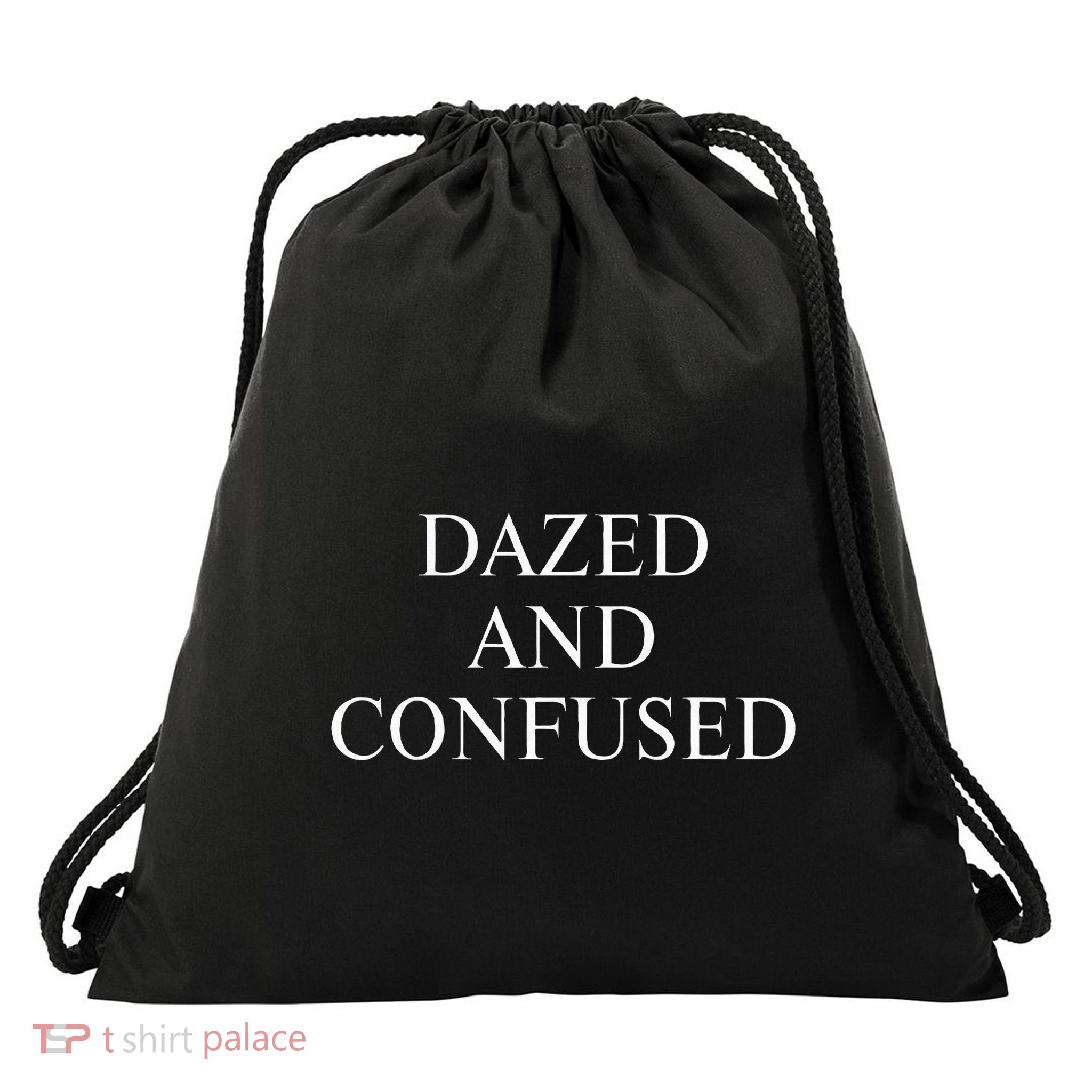 Dazed & Confused Drawstring Bag