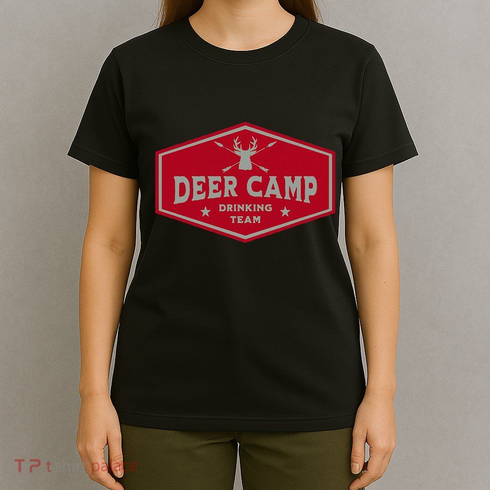 Deer Camp Drinking Team Funny Hunting T-Shirt