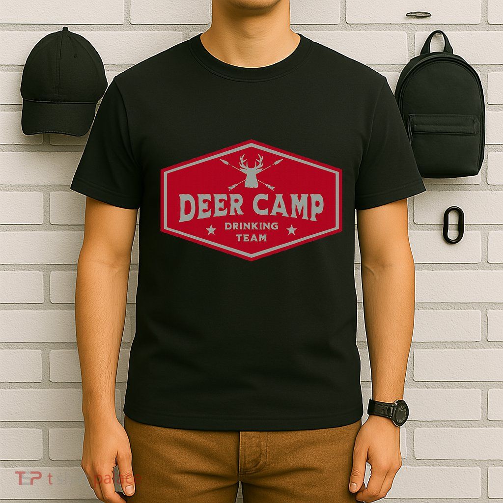 Deer Camp Drinking Team Funny Hunting T-Shirt