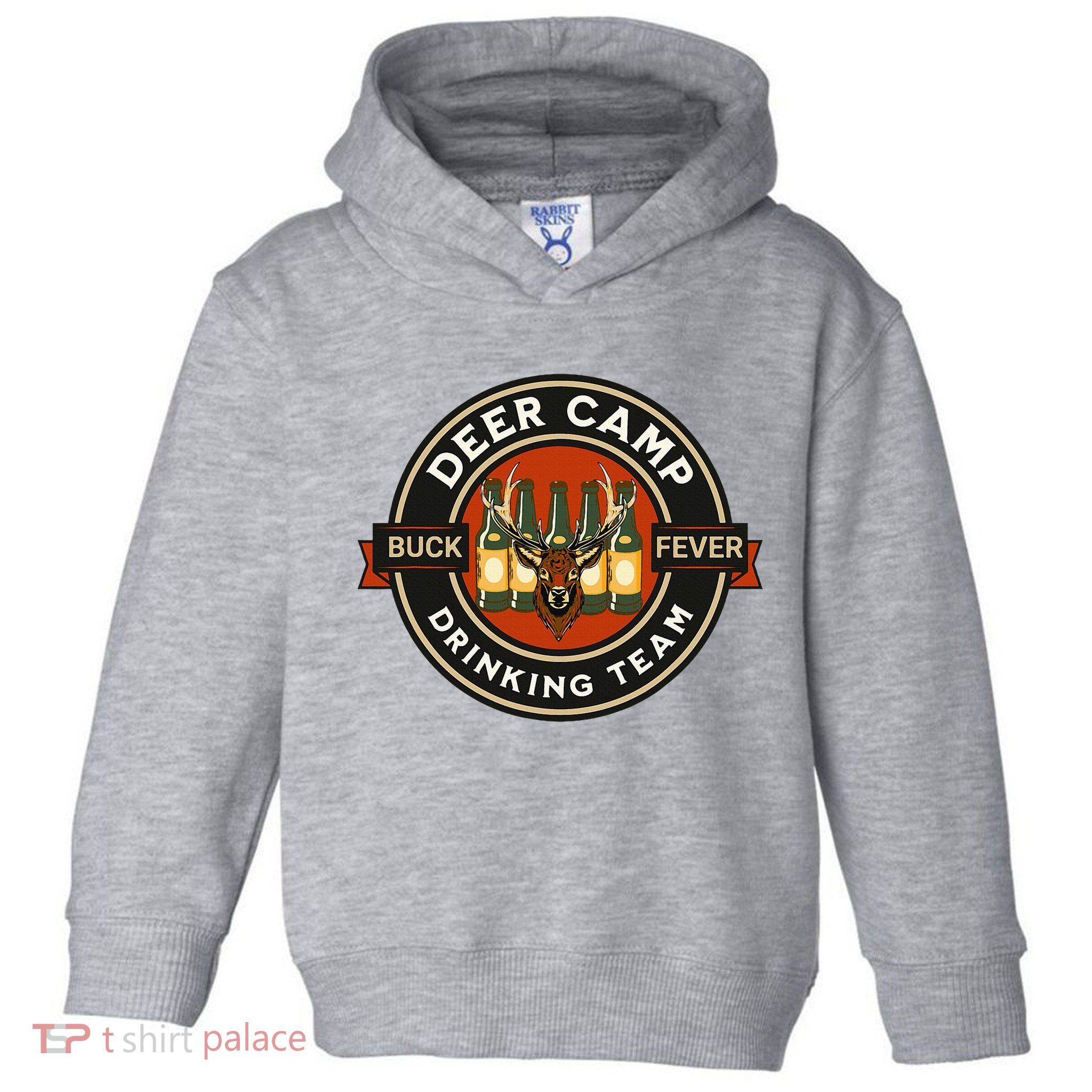 Deer Camp Drinking Team Funny Hunting Toddler Hoodie