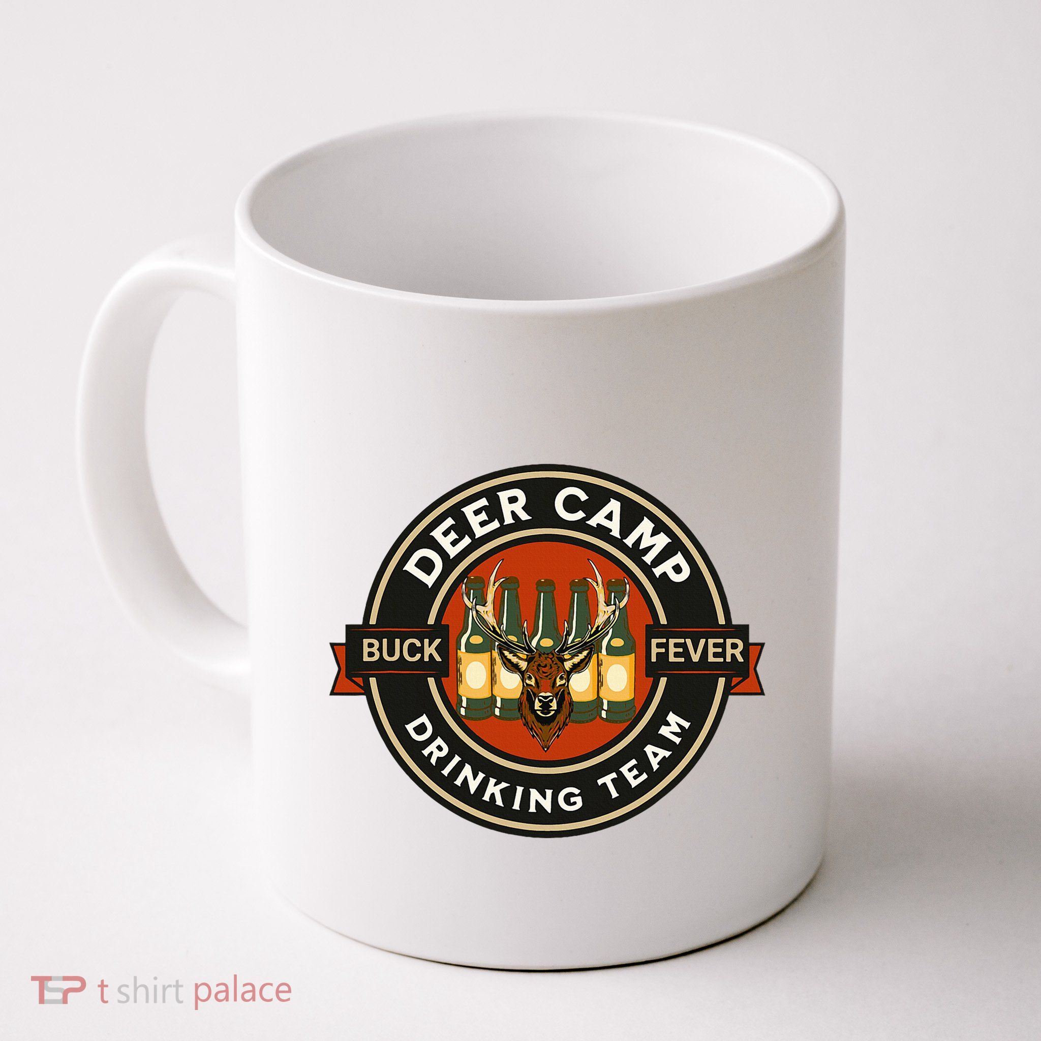 Deer Camp Drinking Team Funny Hunting Mug