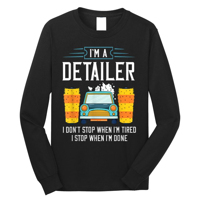 Detailer Car Detailing Car Wash Long Sleeve Shirt