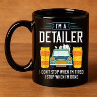 Detailer Car Detailing Car Wash 11oz C Handle Ceramic Mug