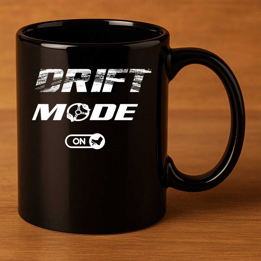 Drifting Cars Drift Mode On Auto Racing Mechanic Cool Gift 11oz C Handle Ceramic Mug