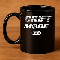 Drifting Cars Drift Mode On Auto Racing Mechanic Cool Gift 11oz C Handle Ceramic Mug
