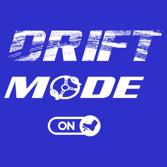 Drifting Cars Drift Mode On Auto Racing Mechanic Cool Gift Sweatshirt