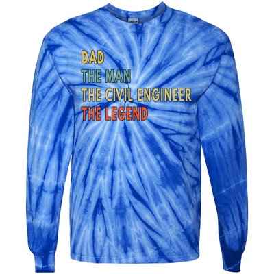 Dad Civil Engineer Legend Gift Tie-Dye Long Sleeve Shirt