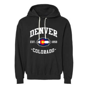 Denver Colorado Est 1858 State Flag Home Pride Garment-Dyed Fleece Hoodie