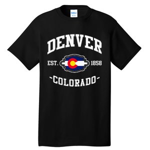 Denver Colorado Est 1858 State Flag Home Pride Tall T-Shirt