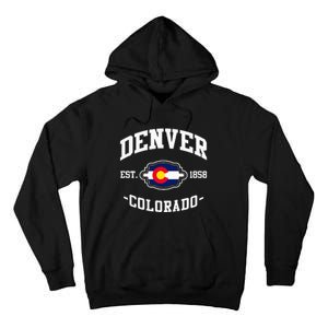 Denver Colorado Est 1858 State Flag Home Pride Tall Hoodie