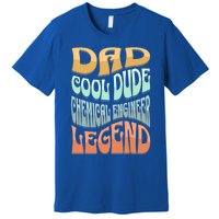 Dad Chemical Engineer Legend Gift Premium T-Shirt