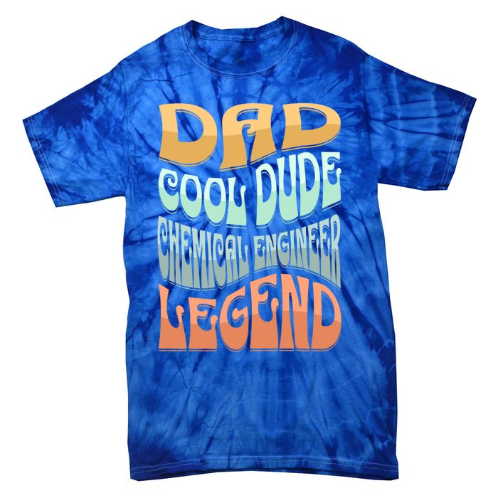 Dad Chemical Engineer Legend Gift Tie-Dye T-Shirt