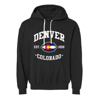 Denver Colorado Est 1858 State Flag Home Pride Garment-Dyed Fleece Hoodie