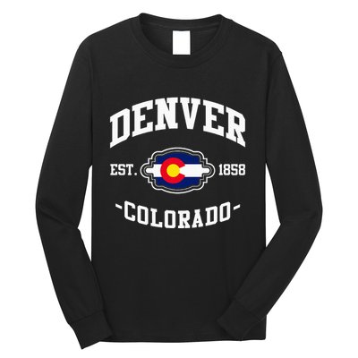 Denver Colorado Est 1858 State Flag Home Pride Long Sleeve Shirt