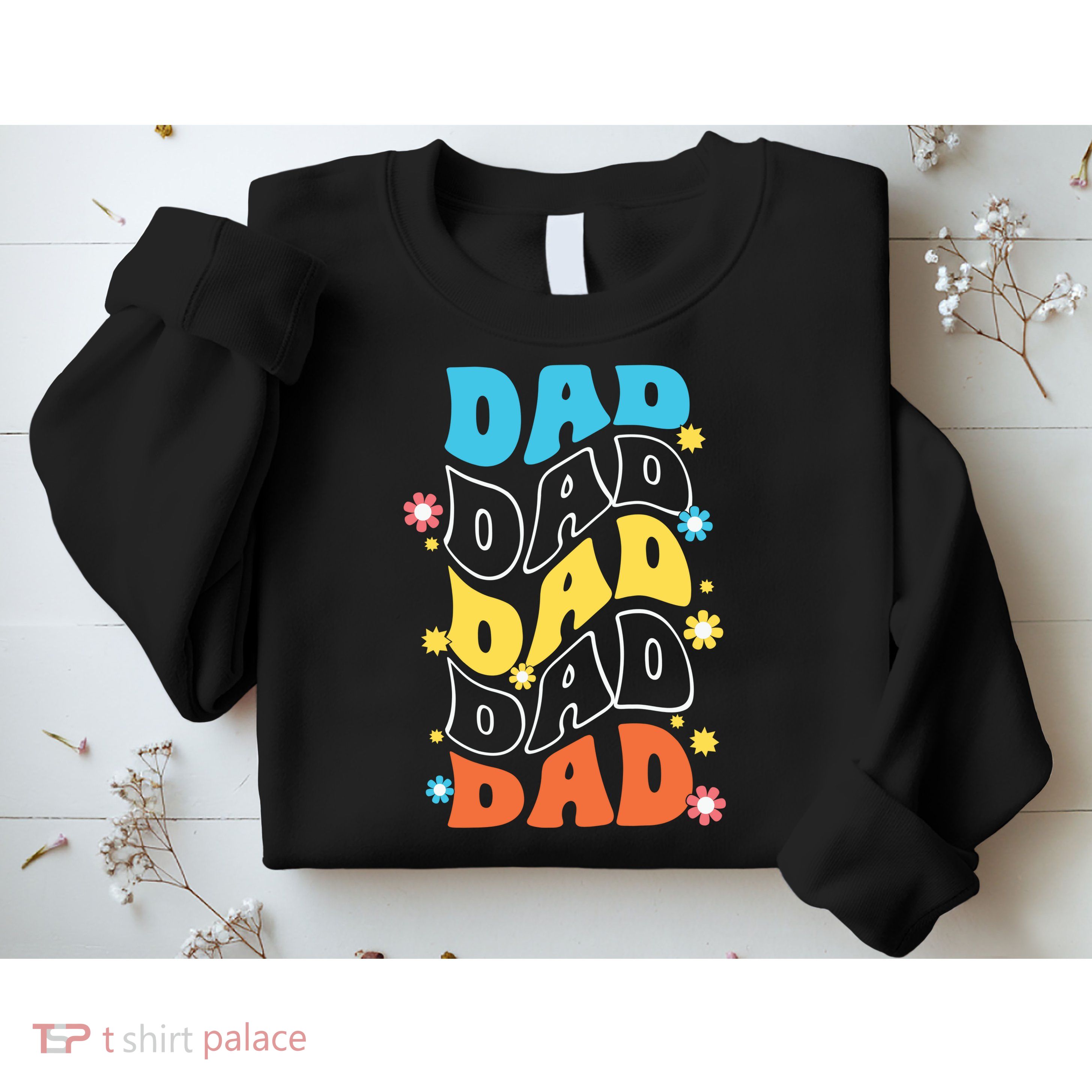 Dad Colorful Floral Retro Hippie Sweatshirt