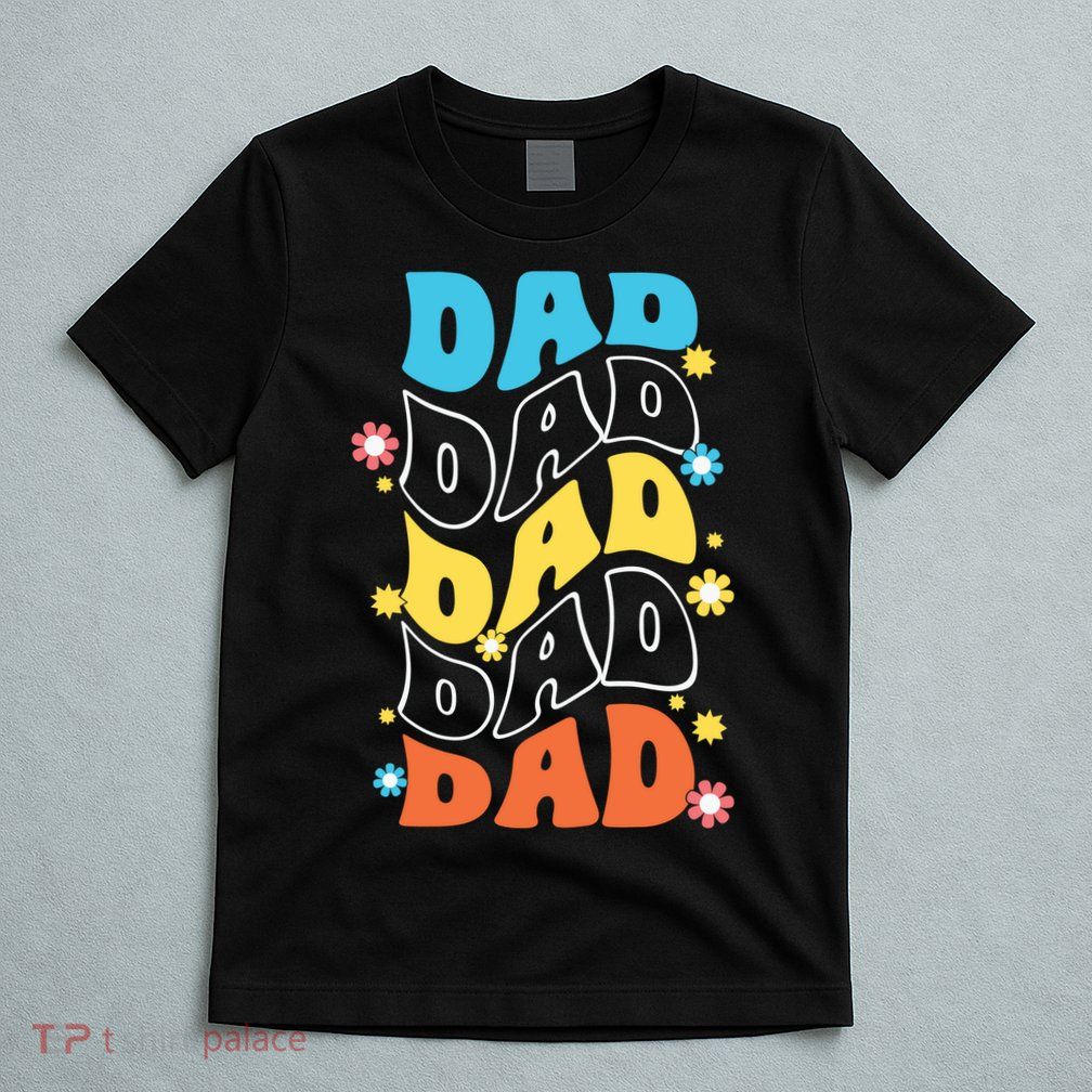 Dad Colorful Floral Retro Hippie T-Shirt