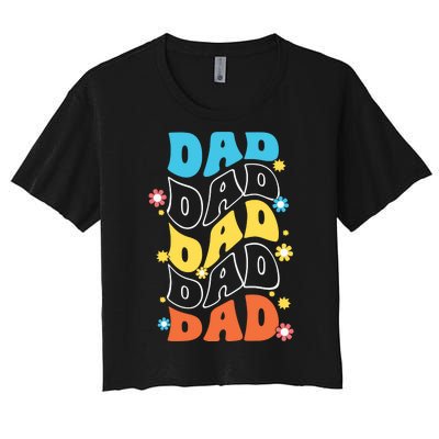 Dad Colorful Floral Retro Hippie Women's Crop Top Tee