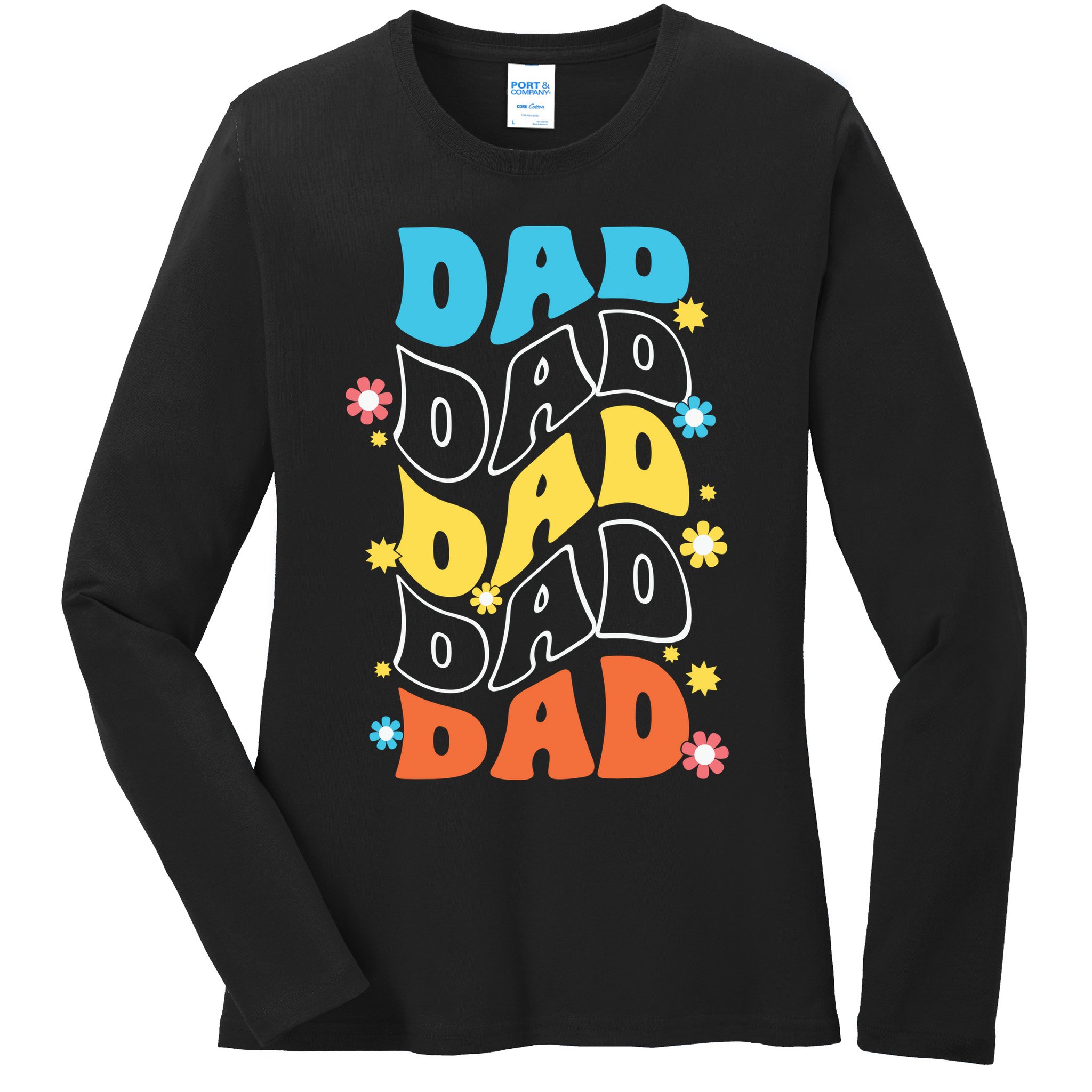 Dad Colorful Floral Retro Hippie Ladies Long Sleeve Shirt