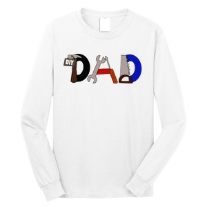 Dad Can Fix Anything Long Sleeve Shirt