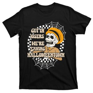 Drive Car Funny Get In Losers We Are Saving Halloween_ Town T-Shirt