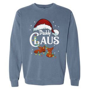 Daddy Claus Funny Christmas Lights Santa Hat Costume Cute Gift Garment-Dyed Sweatshirt